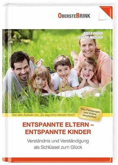 Produktbild Entspannte Eltern - unbeschwerte Kinder (Deutsch, Adele Faber, Elaine Mazlish, 2016)