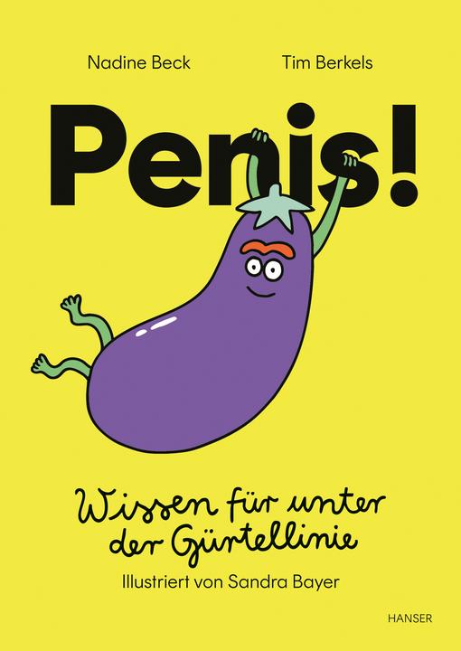 Penis! (Deutsch, Nadine Beck, Tim Berkels)
