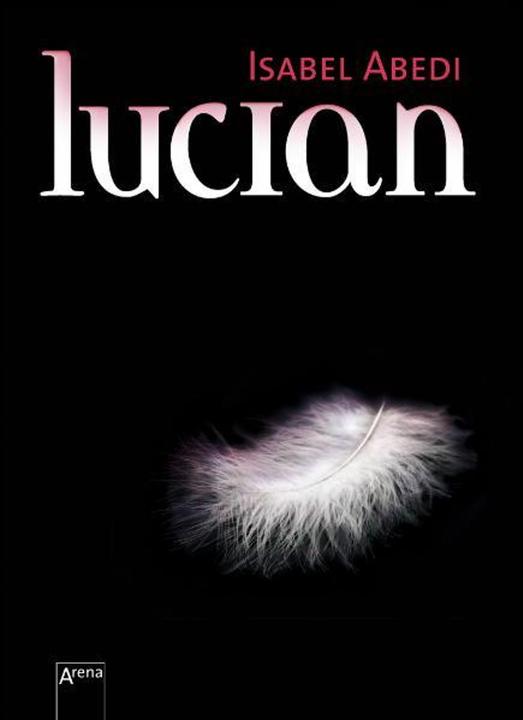 Produktbild Lucian (Deutsch, Isabel Abedi, 2009)