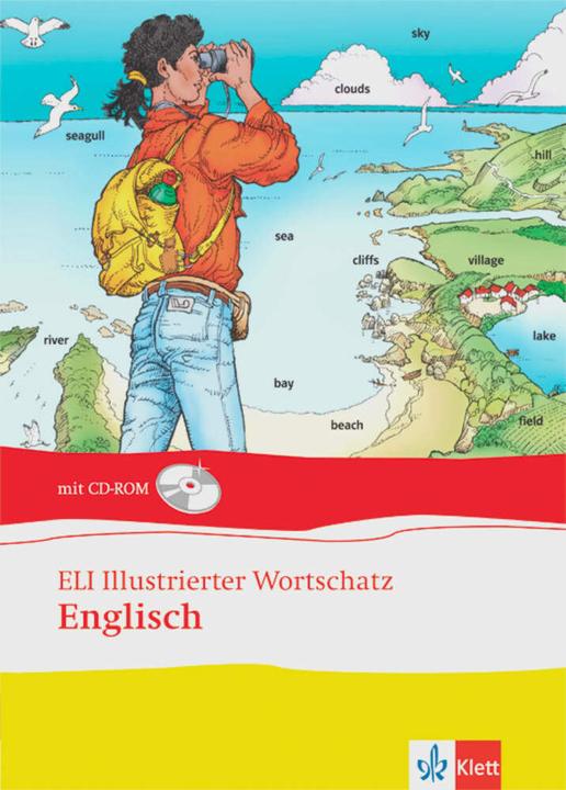 Produktbild ELI Illustrierter Wortschatz. Englisch. Buch und CD-ROM (Deutsch, Alfredo Brasioli, Gigliola Capodaglio, Letizia Pigini, 2007)