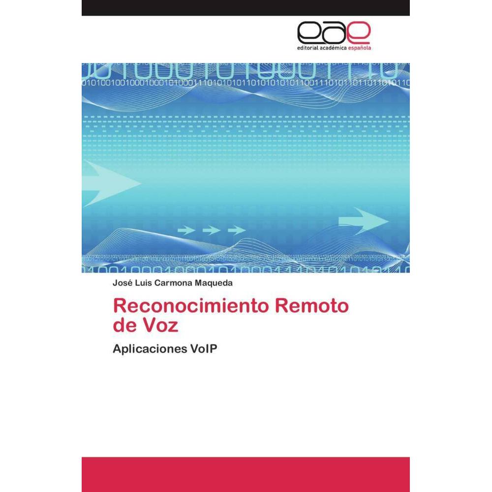 Reconocimiento Remoto de Voz, Fachbücher von José Luis Carmona Maqueda