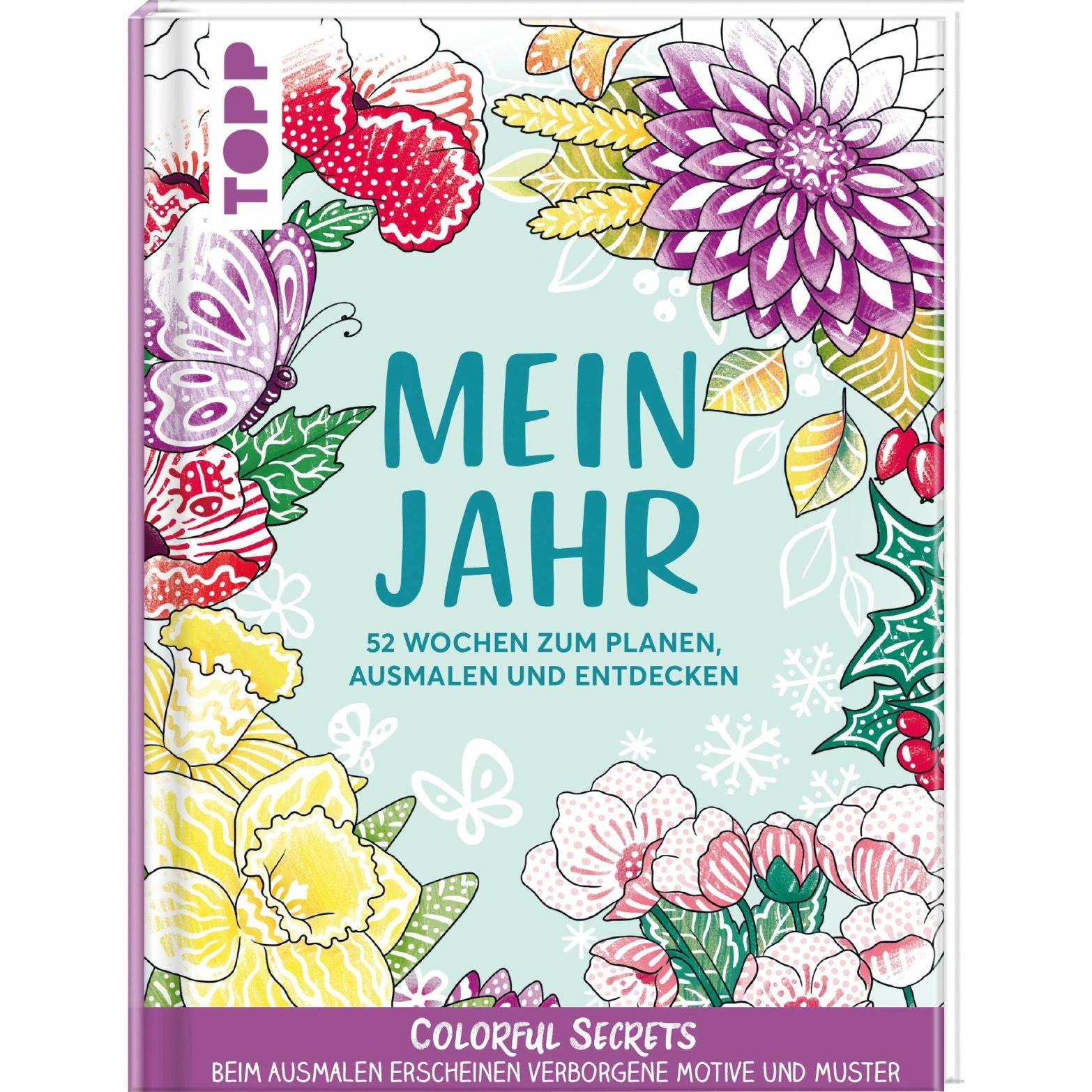 Colorful Secrets: Mein Jahr - mit Zauberpapier, Ratgeber von Natascha Pitz