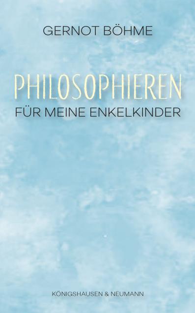 Produktbild Philosophieren (Deutsch, Gernot Böhme, 2019)