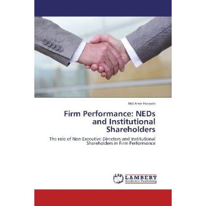 Firm Performance: NEDs and Institutional Shareholders, Fachbücher
