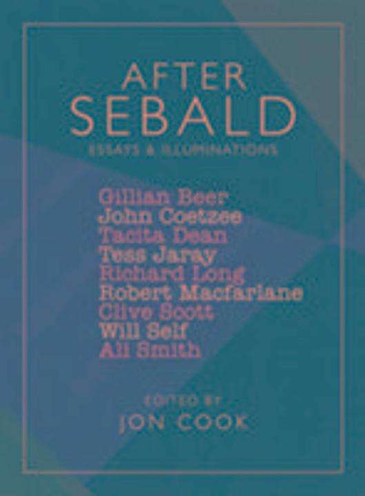 Produktbild After Sebald (John Coetzee, Robert Macfarlane, Will Self, Englisch)