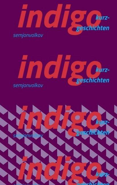Produktbild indigo (Deutsch, Semjon Volkov, 2016)