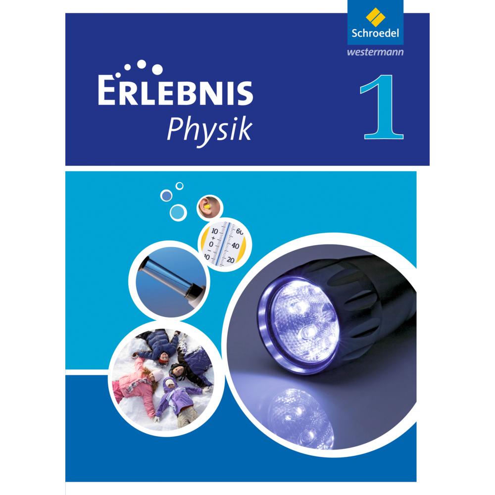 Erlebnis Physik 1 HE HS/RS 2010, Schulbücher