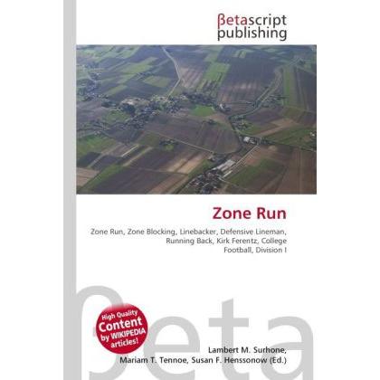 Zone Run, Ratgeber von Lambert M. Surhone, Miriam T. Timpledon, Susan F. Marseken