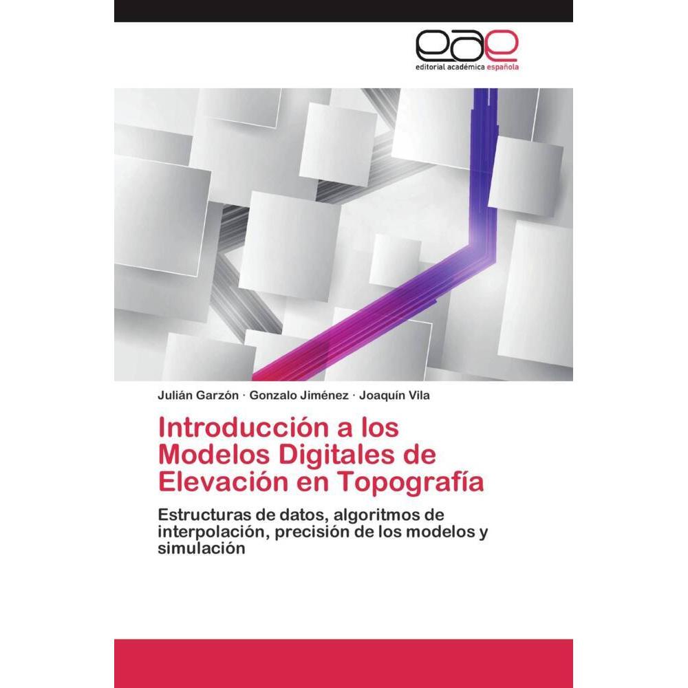 Introducción a los Modelos Digitales de Elevación en Topografía, Fachbücher