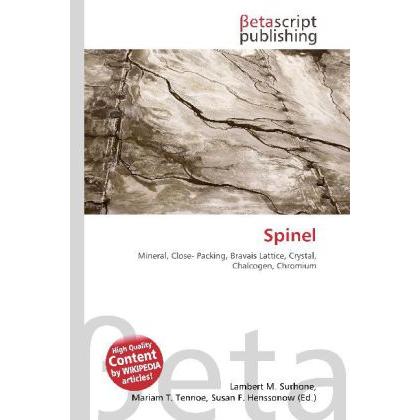 Spinel, Fachbücher von Lambert M. Surhone, Mariam T. Tennoe, Susan F. Henssonow