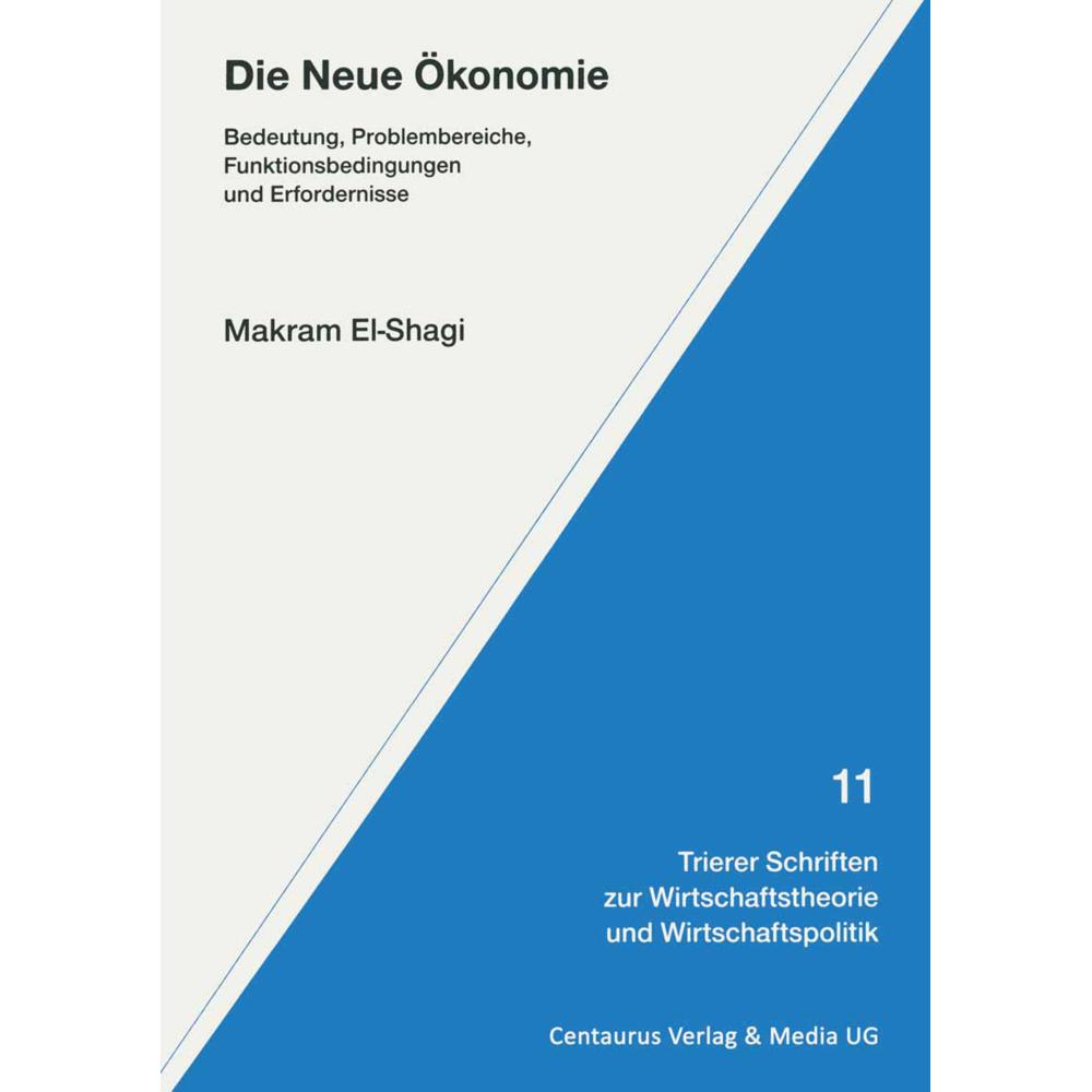 Die Neue Ökonomie, Fachbücher von Makram El-Shagi