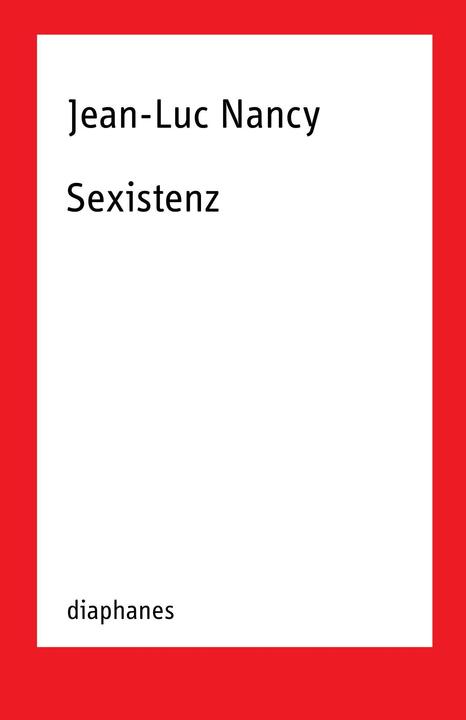 Actual product image Sexistence (German, Jean-Luc Nancy, 2019)