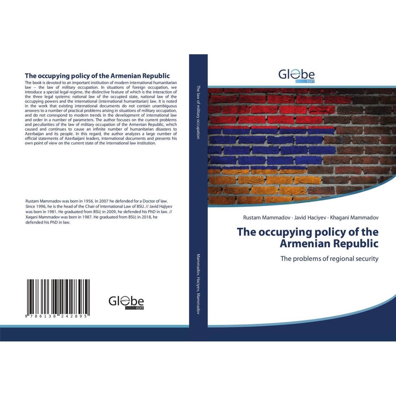 The occupying policy of the Armenian Republic, Fachbücher von Khagani Mammadov, Javid Haciyev, Rustam Mammadov