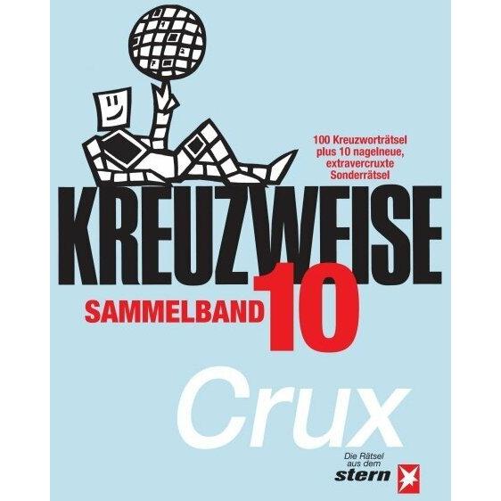 KREUZWEISE Band 10, Sachbücher von . . Crux