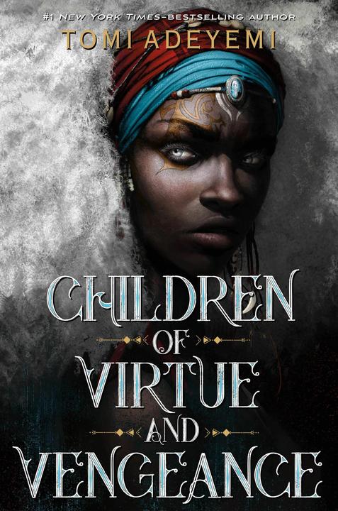 Produktbild Children of Virtue and Vengeance (Englisch, Tomi Adeyemi, 2019)