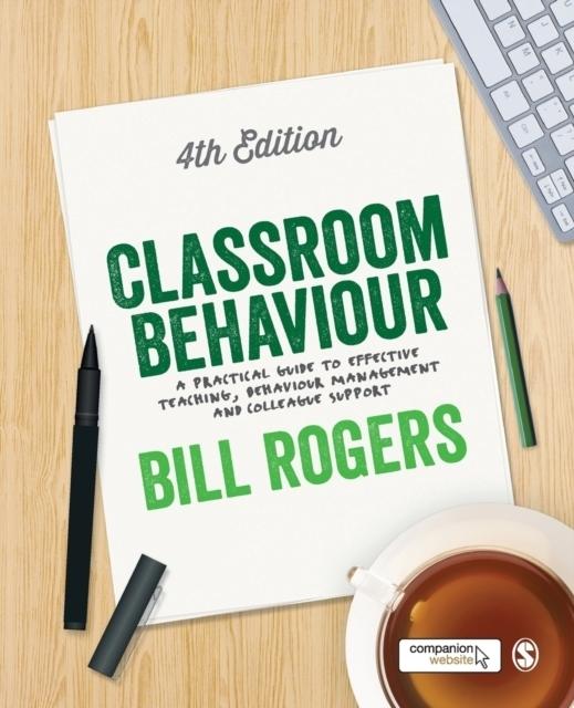 Produktbild Classroom Behaviour (Englisch, Bill Rogers, 2015)