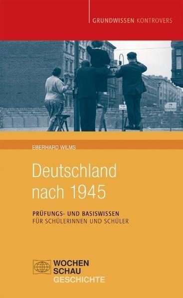 Produktbild Deutschland nach 1945 (Deutsch, Eberhard Wilms, 2009)