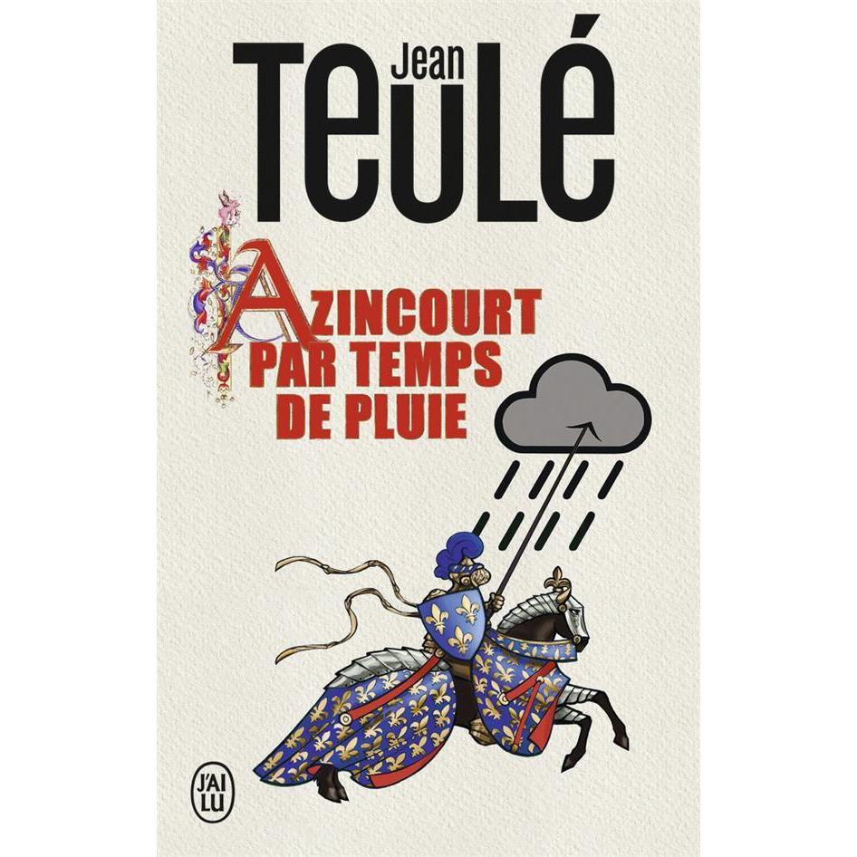 Thumbnail - Azincourt par temps de pluie, Belletristik von Jean Teulé