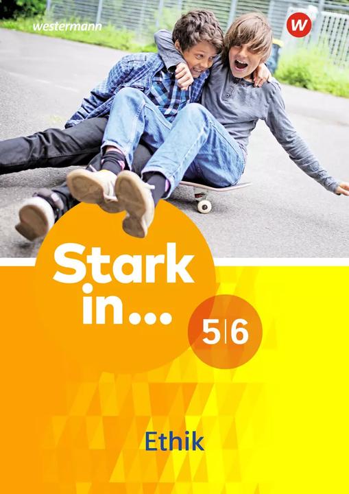 Produktbild Stark in 5/6. Ethik. Arbeitsheft (Deutsch, 2016)