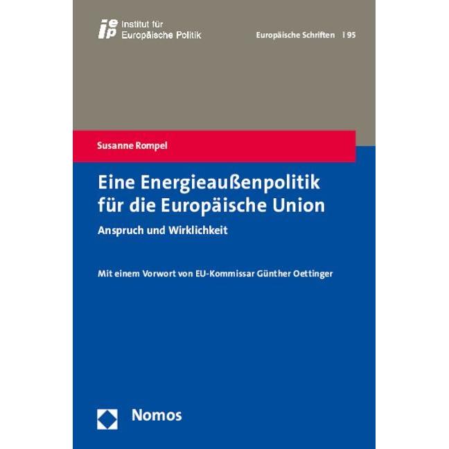 Eine Energieaussenpolitik für die Europäische Union, Fachbücher von Susanne Rompel
