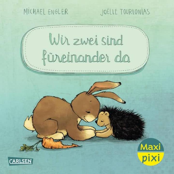 Maxi Pixi 501: WIR ZWEI sind füreinander da (German)