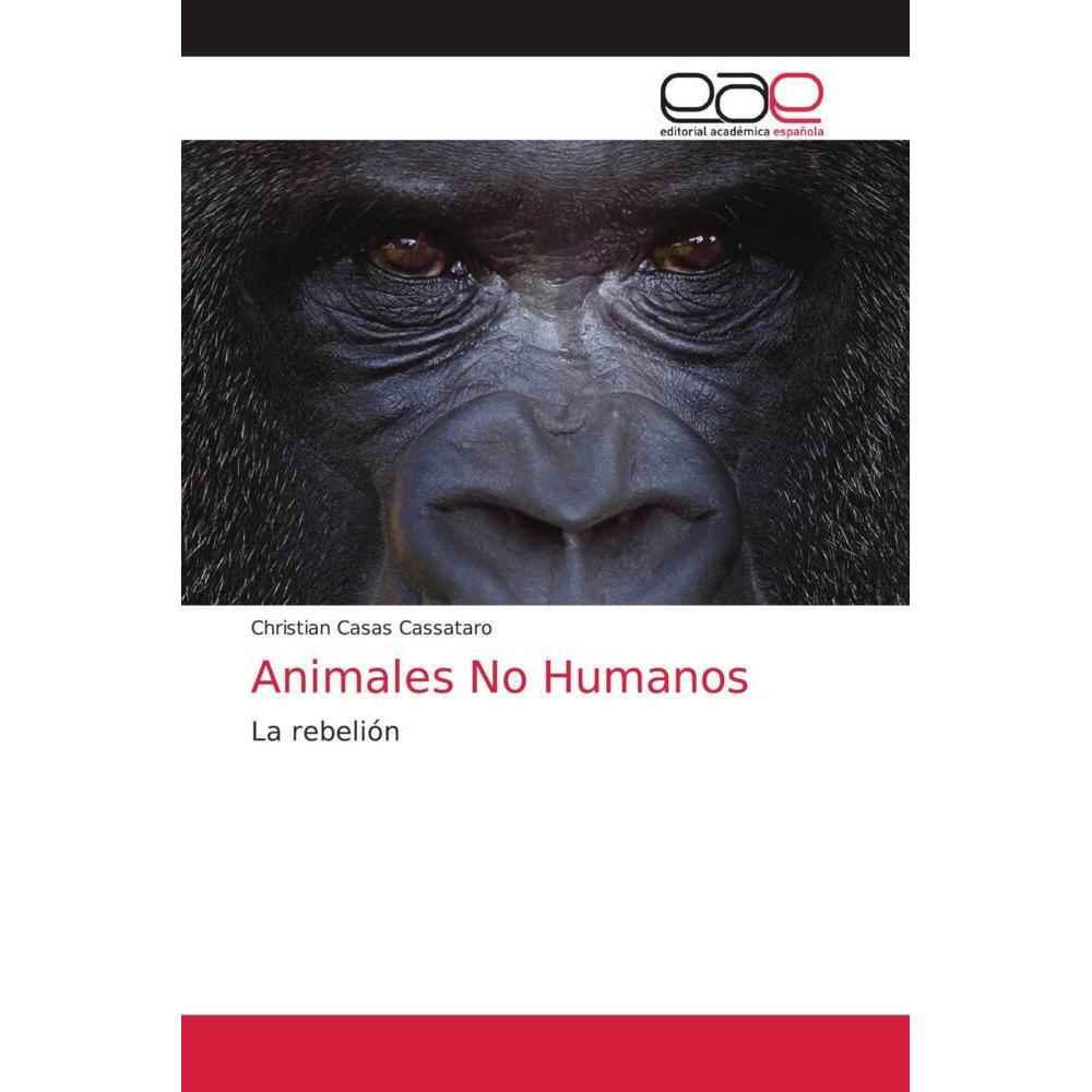 Animales No Humanos, Fachbücher von Christian Casas Cassataro