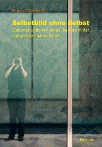 Produktbild Selbstbild ohne Selbst (Deutsch, Martina Weinhart, 2004)