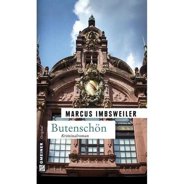 Butenschön, Belletristik von Marcus Imbsweiler