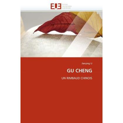 Gu Cheng, Fachbücher von Jianying Li