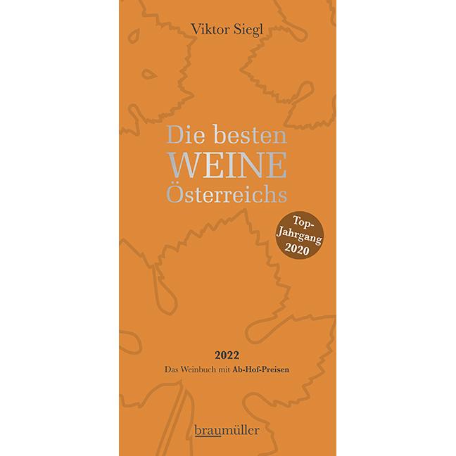 Die besten Weine Österreichs 2022, Ratgeber von Viktor Siegl