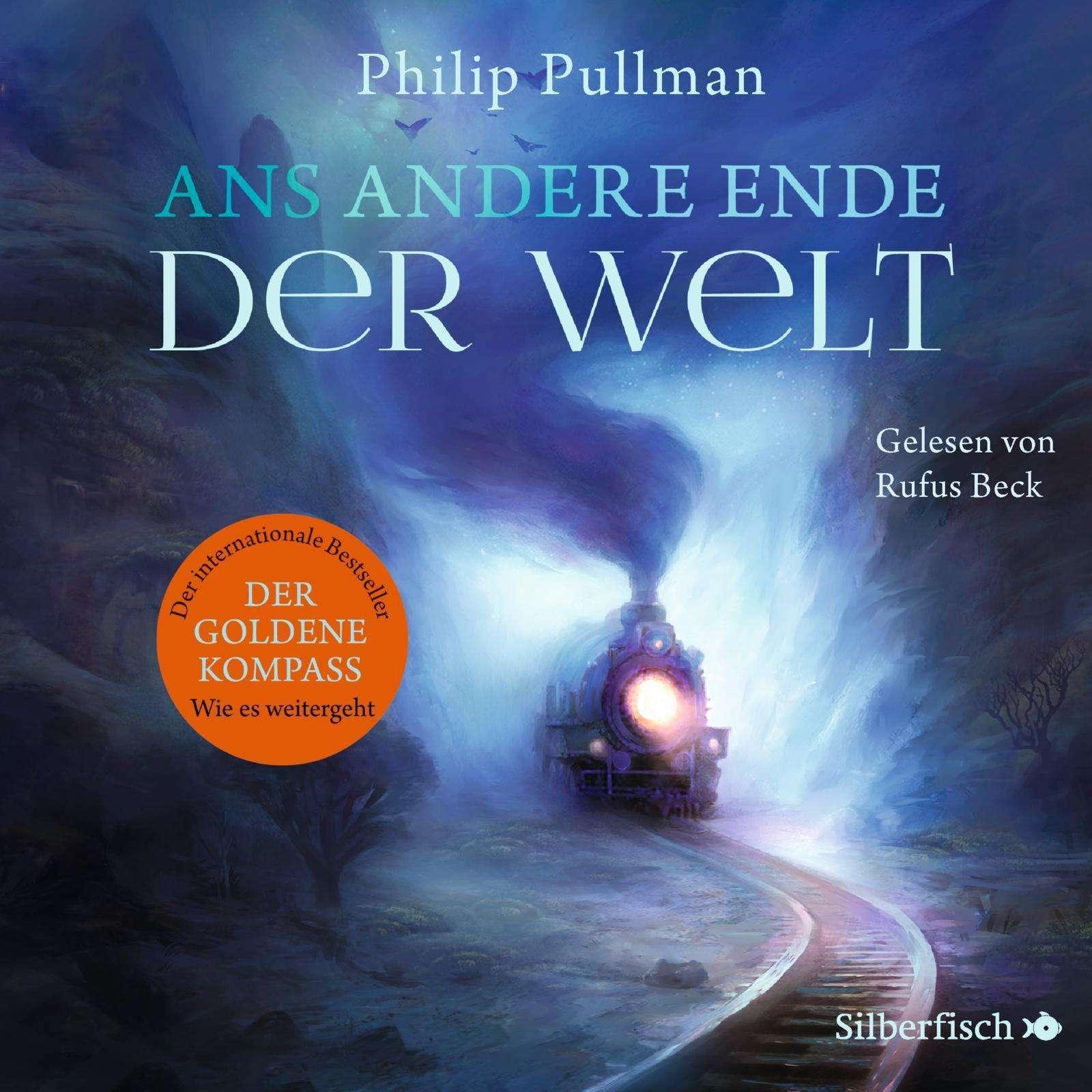 Ans andere Ende der Welt, Hörbücher von Philip Pullman