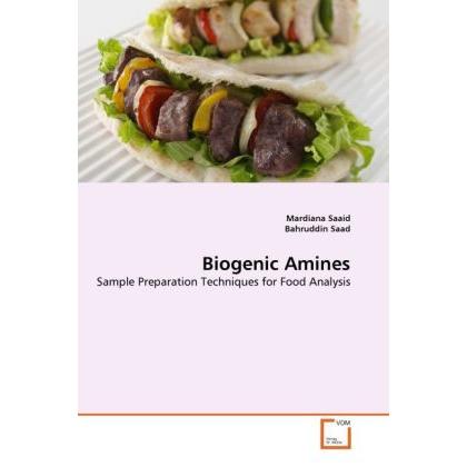 Biogenic Amines, Fachbücher von Bahruddin Saad, Mardiana Saaid