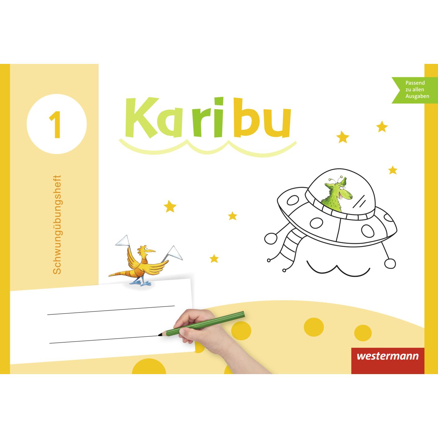 Karibu. Schwungübungsheft, Schulbücher von Katharina Berg