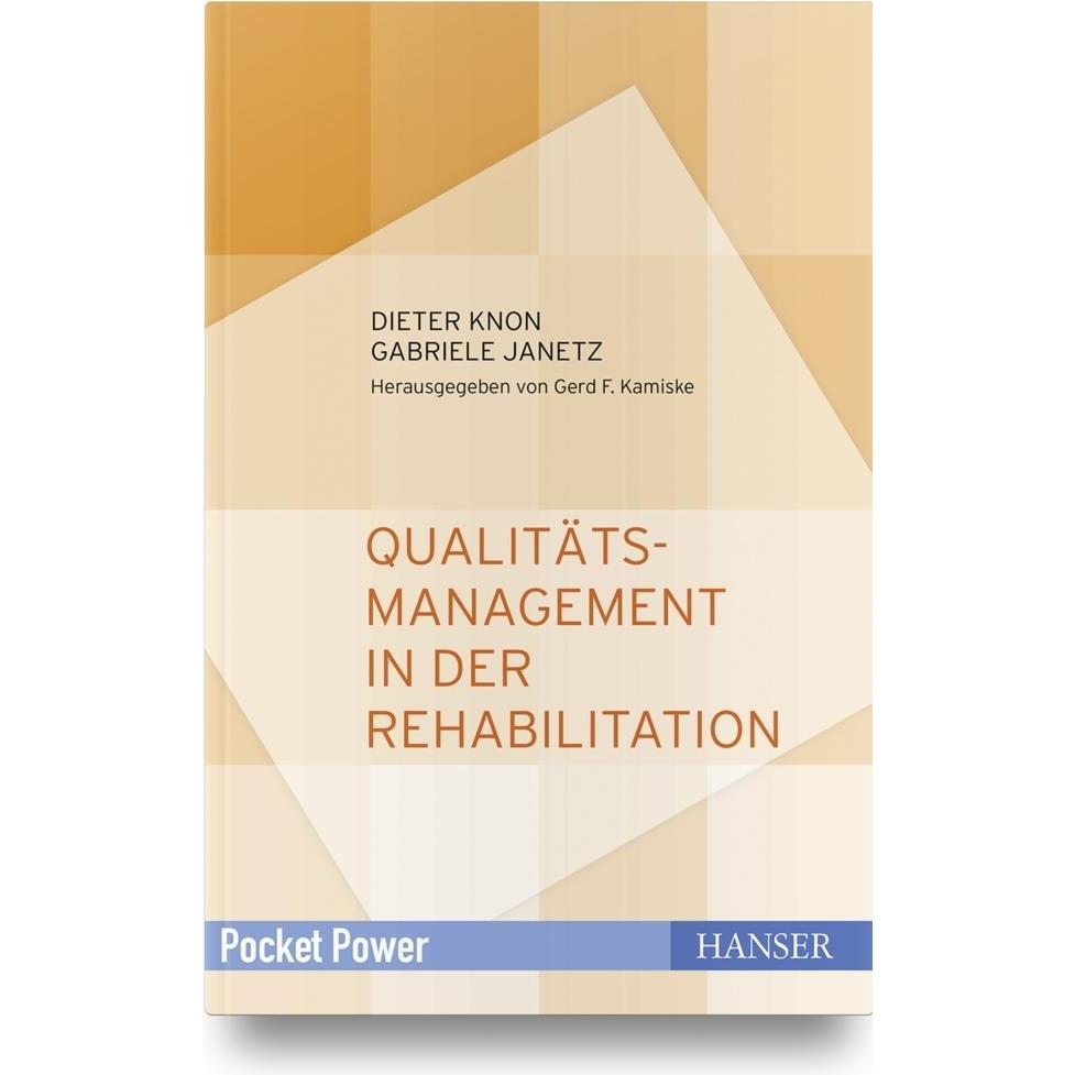 Qualitätsmanagement in der Rehabilitation, Fachbücher von Gabriele Janetz, Dieter Knon
