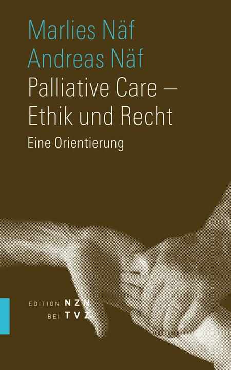 Produktbild Palliative Care - Ethik und Recht (Deutsch, 2011)