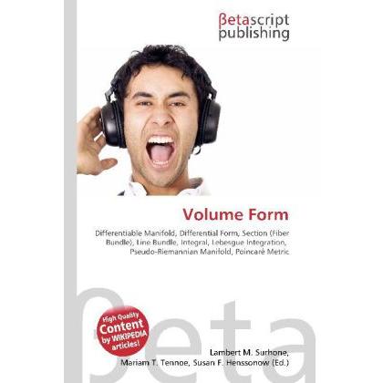 Thumbnail - Volume Form, Fachbücher von Lambert M. Surhone, Miriam T. Timpledon, Susan F. Marseken