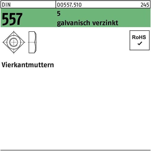 Muttern + Unterlegscheiben, Vierkantmutter DIN 557 M 5 5 galvanisch verzinkt