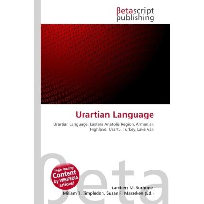 Thumbnail - Urartian Language, Fachbücher von Lambert M. Surhone, Miriam T. Timpledon, Susan F. Marseken