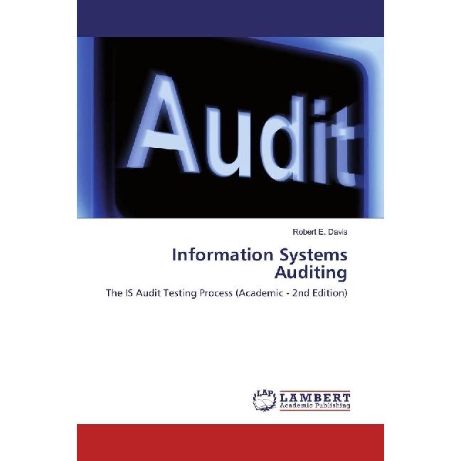 Information Systems Auditing, Fachbücher von Robert E. Davis