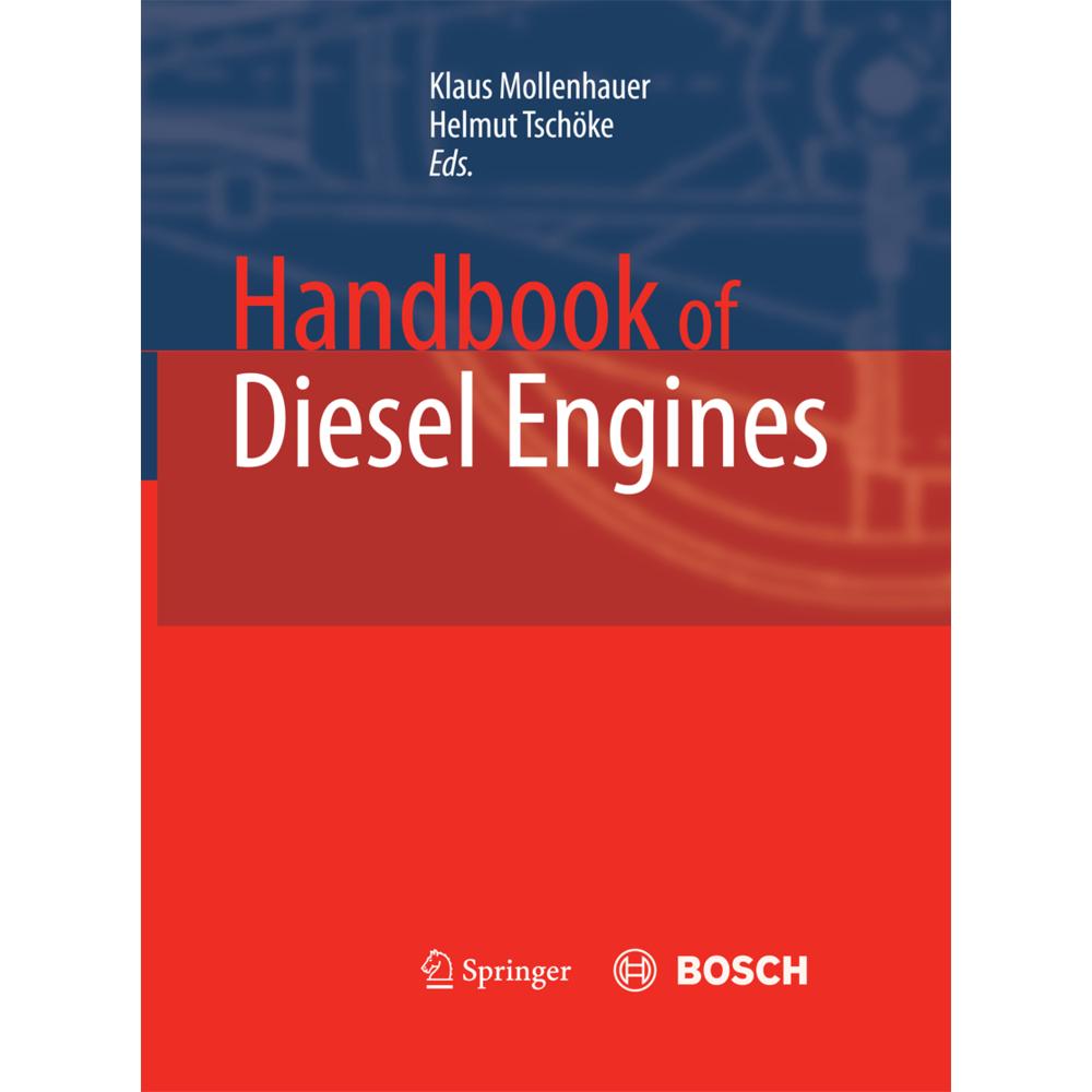 Handbook of Diesel Engines, Fachbücher von Helmut Tschöke, Klaus Mollenhauer