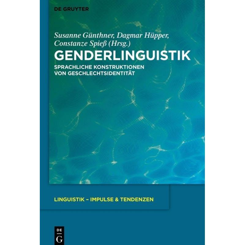 Genderlinguistik, Fachbücher von Susanne Günthner, Constanze Spiess, Dagmar Hüpper