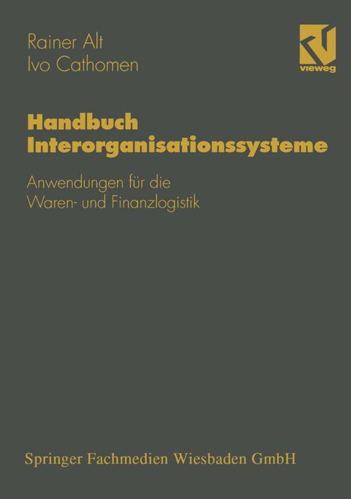 Produktbild Handbuch Interorganisationssysteme (Deutsch, Ivo Cathomen, Rainer Alt, 2014)