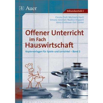 Offerner Unterricht im Fach Hauswirtschaft 2, Schulbücher von Günther, Simmet, Engelhardt, Lohmann, Troll, Wagner