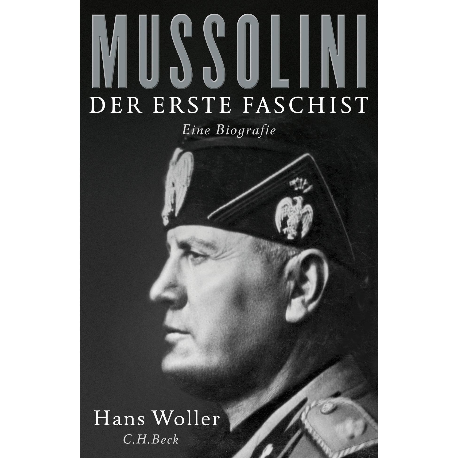 Mussolini, Sachbücher von Hans Woller