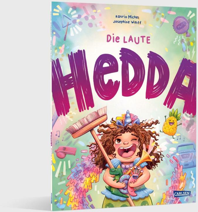 Produktbild Michel:Die laute Hedda (Deutsch, Katrin Michel, Josephine Wolff, 2025)