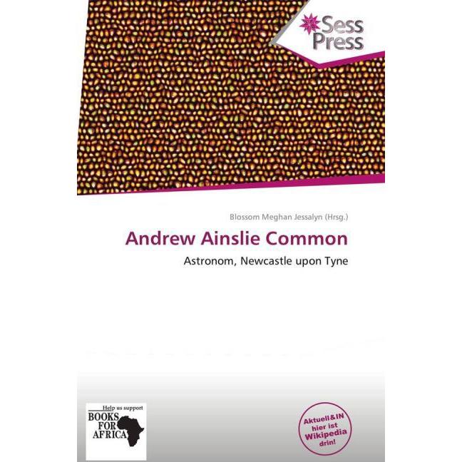 Andrew Ainslie Common, Fachbücher