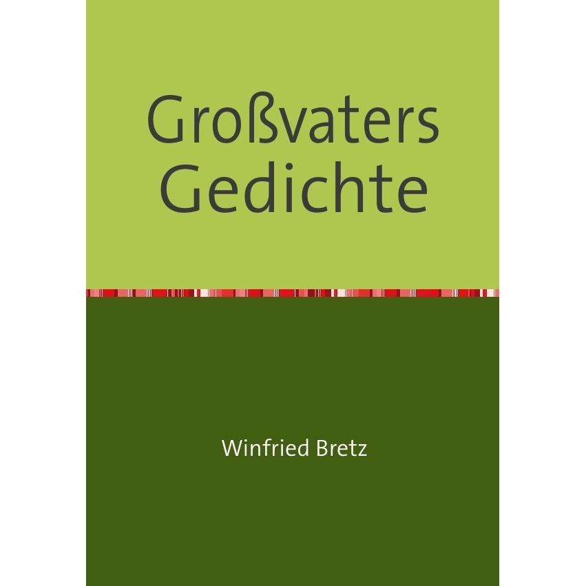 Grossvaters Gedichte, Belletristik