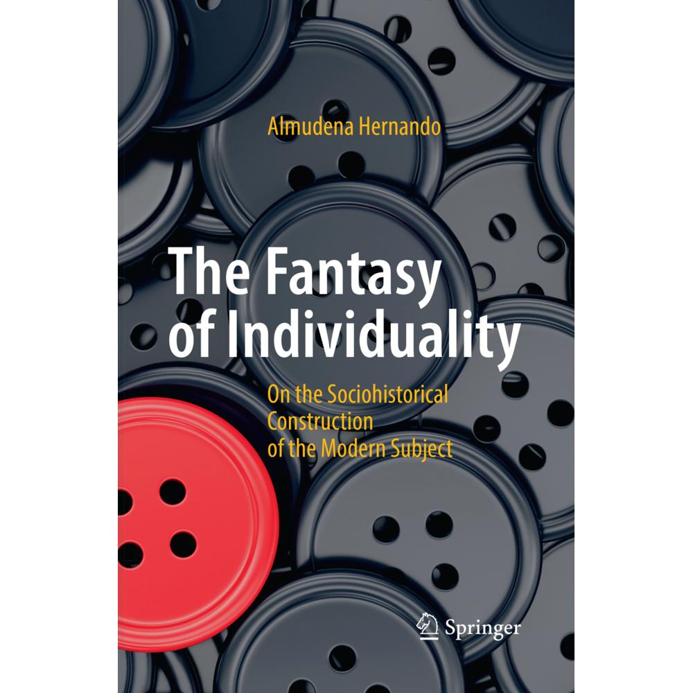 The Fantasy of Individuality, Fachbücher von Almudena Hernando