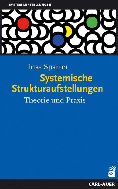 Produktbild Systemische Strukturaufstellungen (Deutsch, Insa Sparrer, 2016)