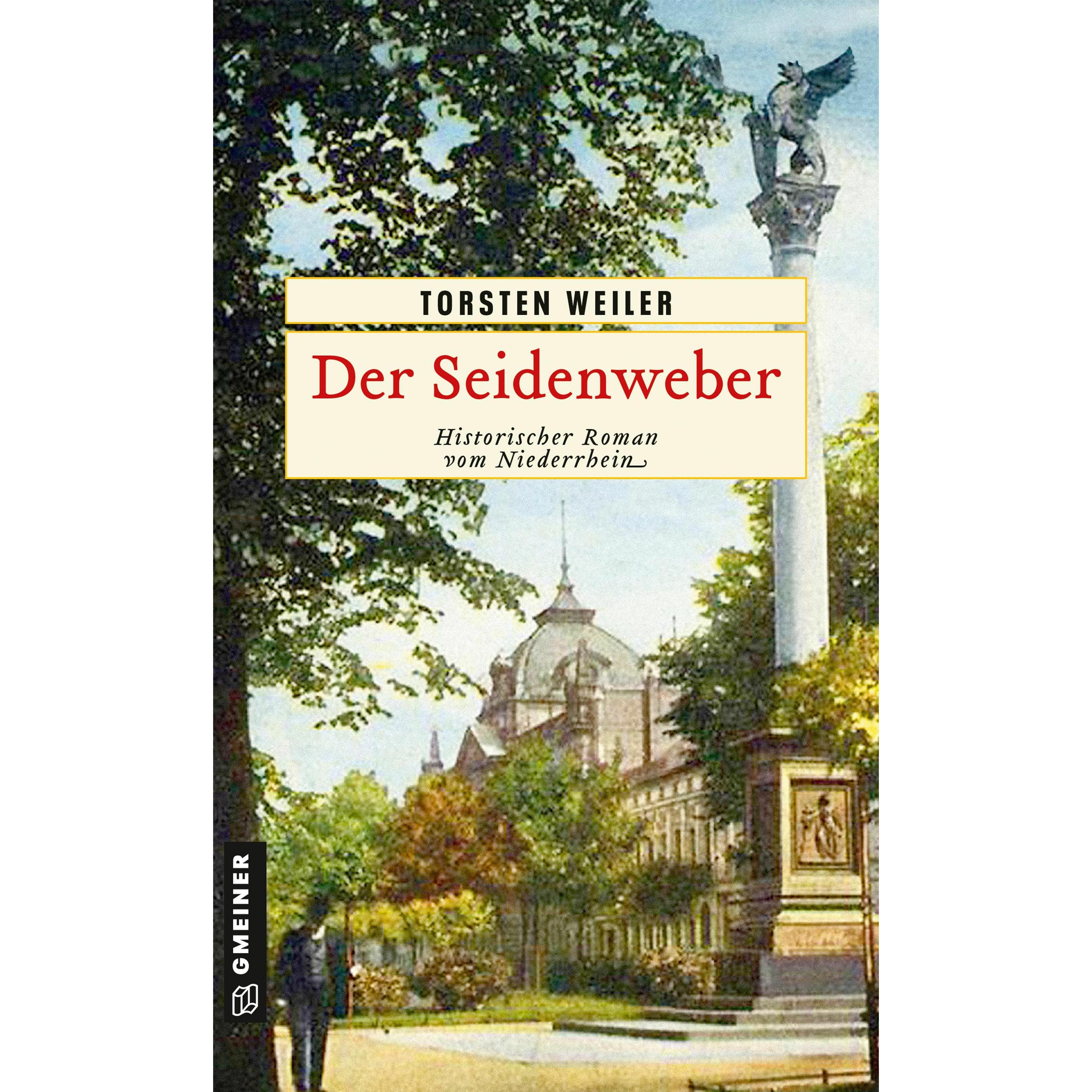 Weiler:Der Seidenweber, Belletristik von Torsten Weiler